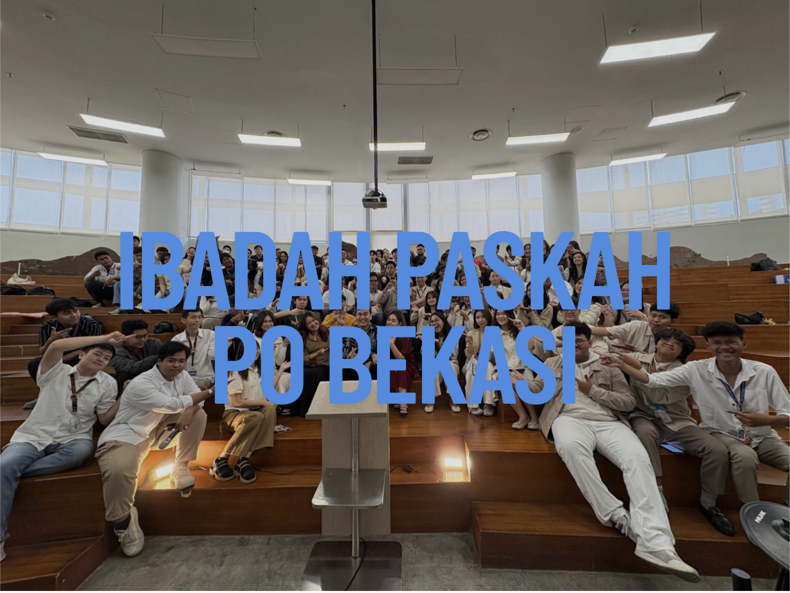 Paskah PO Binus Bekasi “Broken, Restored, Renewed”