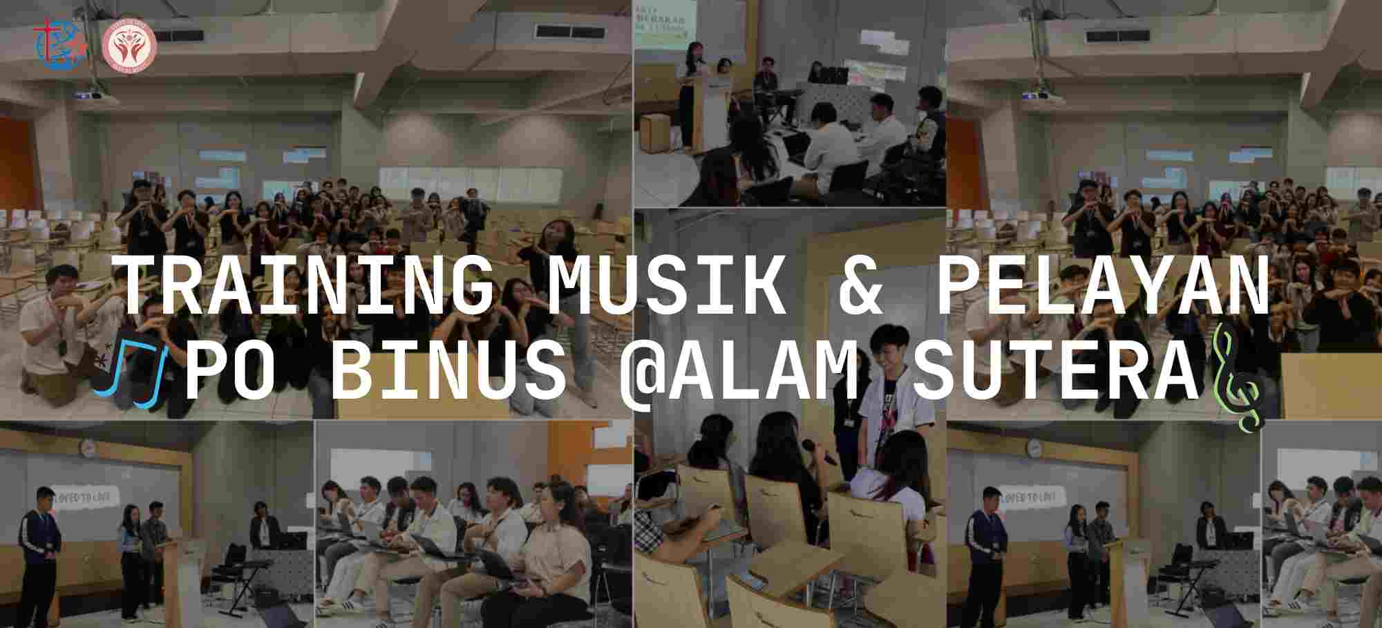 Training Musik & Pelayan PO BINUS @Alam Sutera