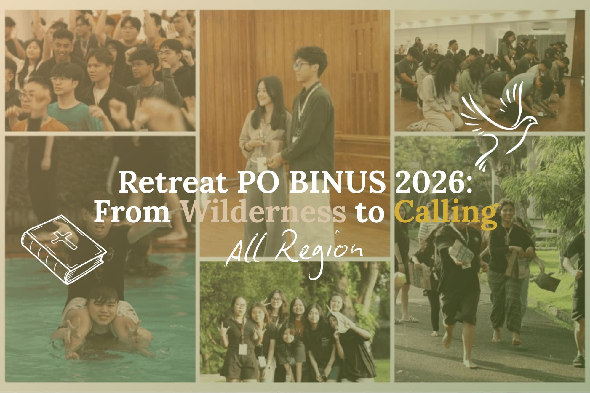 Retreat PO BINUS All Region 2026: From Wilderness to Calling