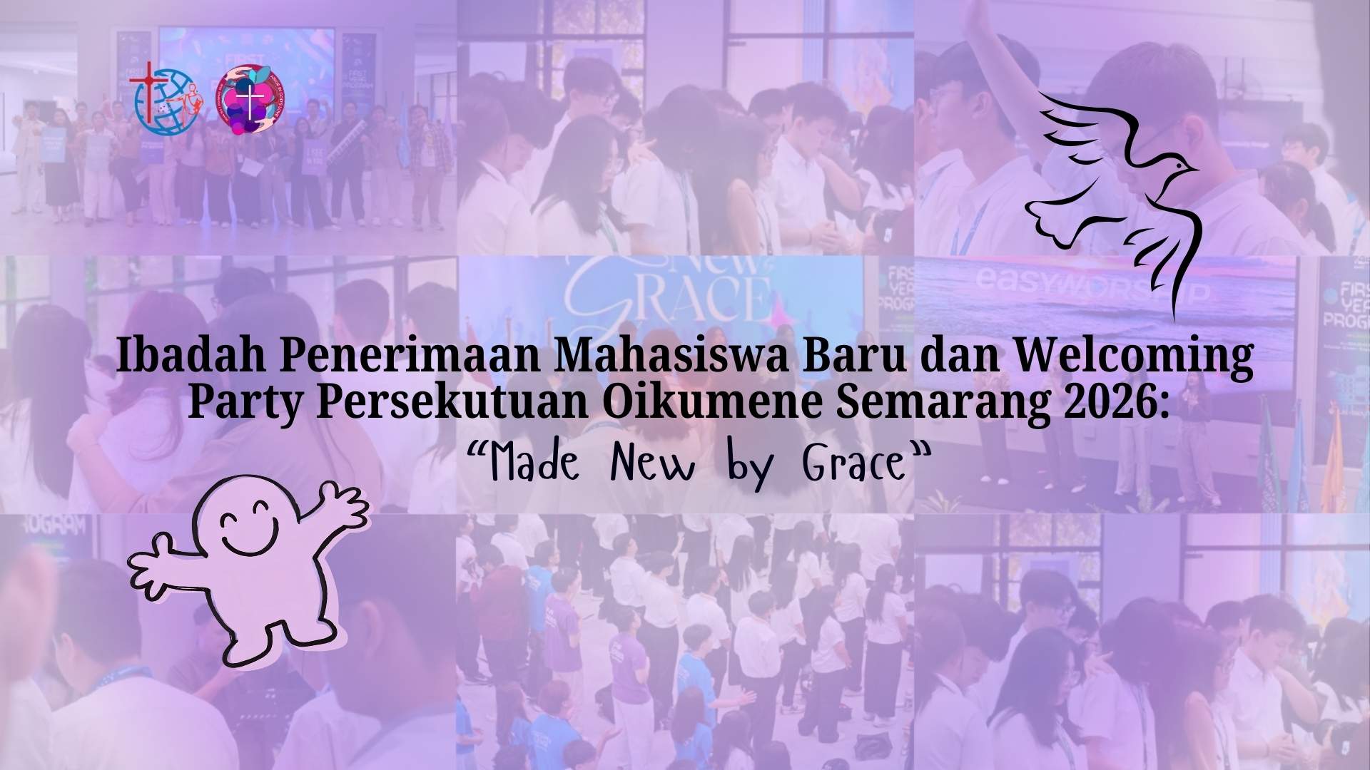 Ibadah Penerimaan Mahasiswa Baru dan Welcoming Party Persekutuan Oikumene Semarang 2026