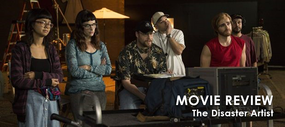 Movie Review: The Disaster Artist