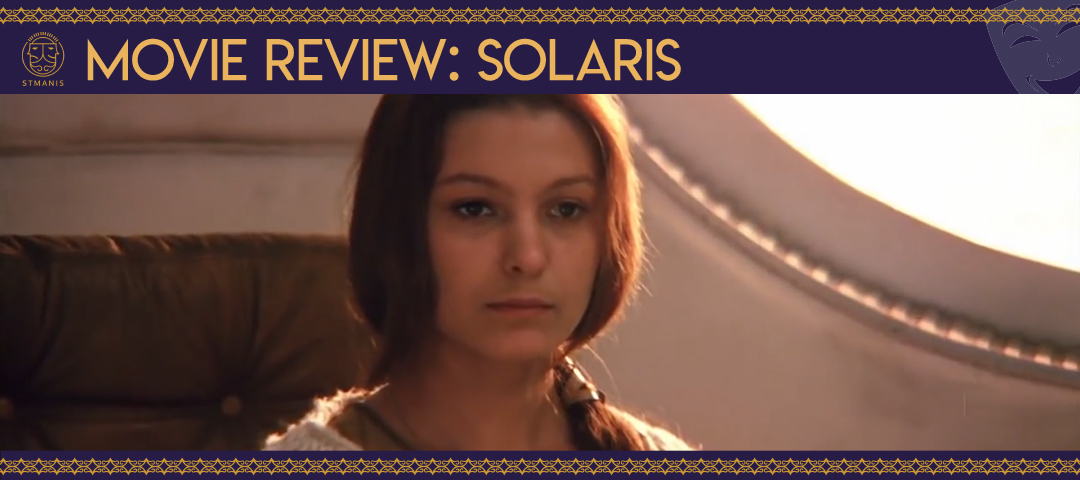 Movie Review: SOLARIS