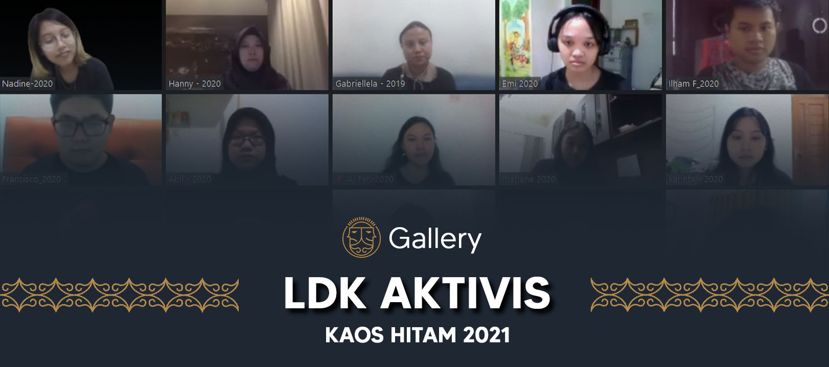 LDK Aktivis “KAOS HITAM” 2021