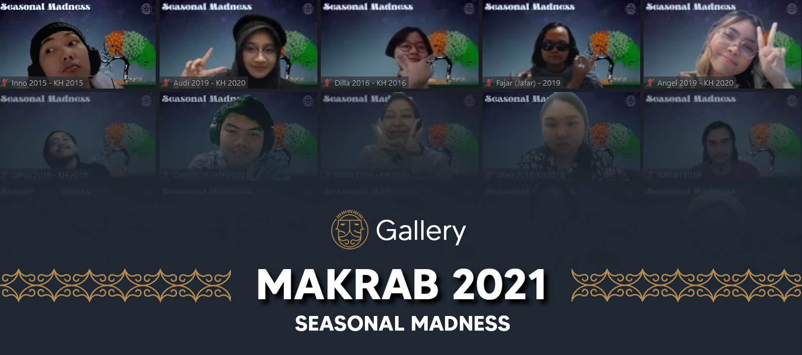 MAKRAB 2021: Seasonal Madness