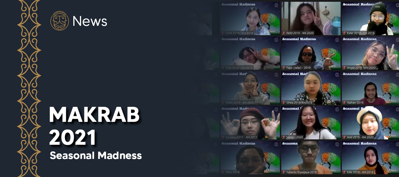 MAKRAB 2021: Seasonal Madness