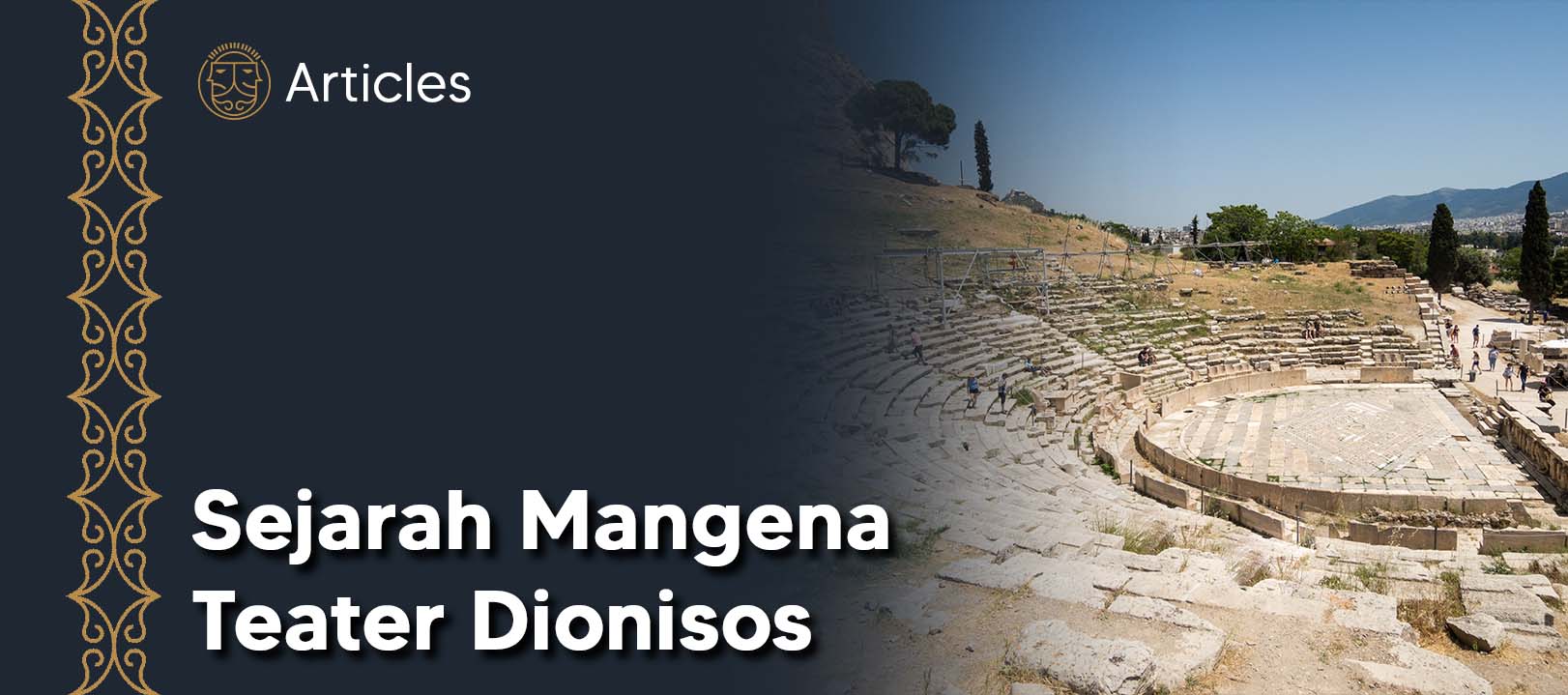 Sejarah Mangena Teater Dionisos