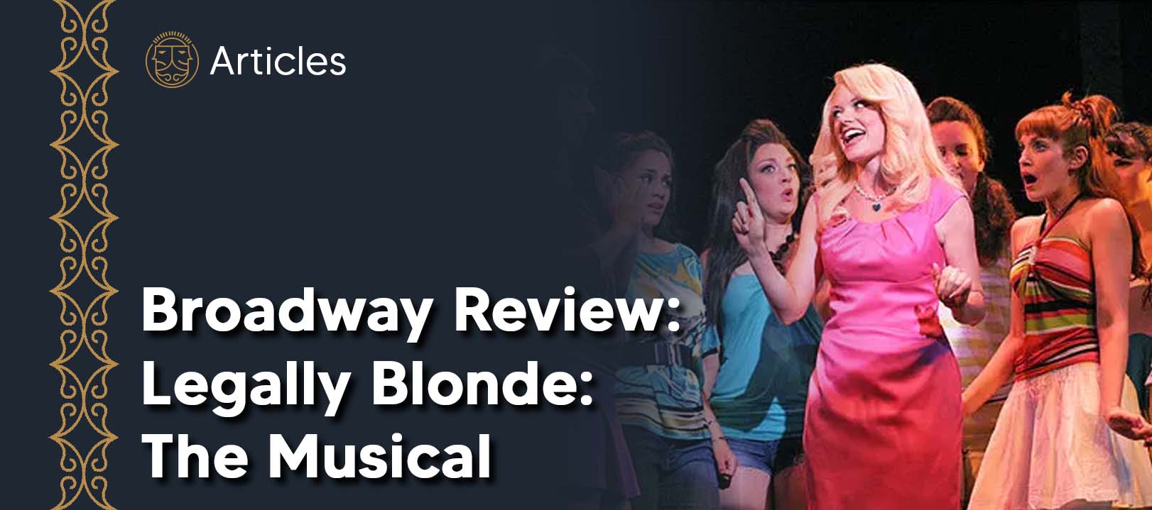 Broadway Review: Legally Blonde: The Musical – STMANIS