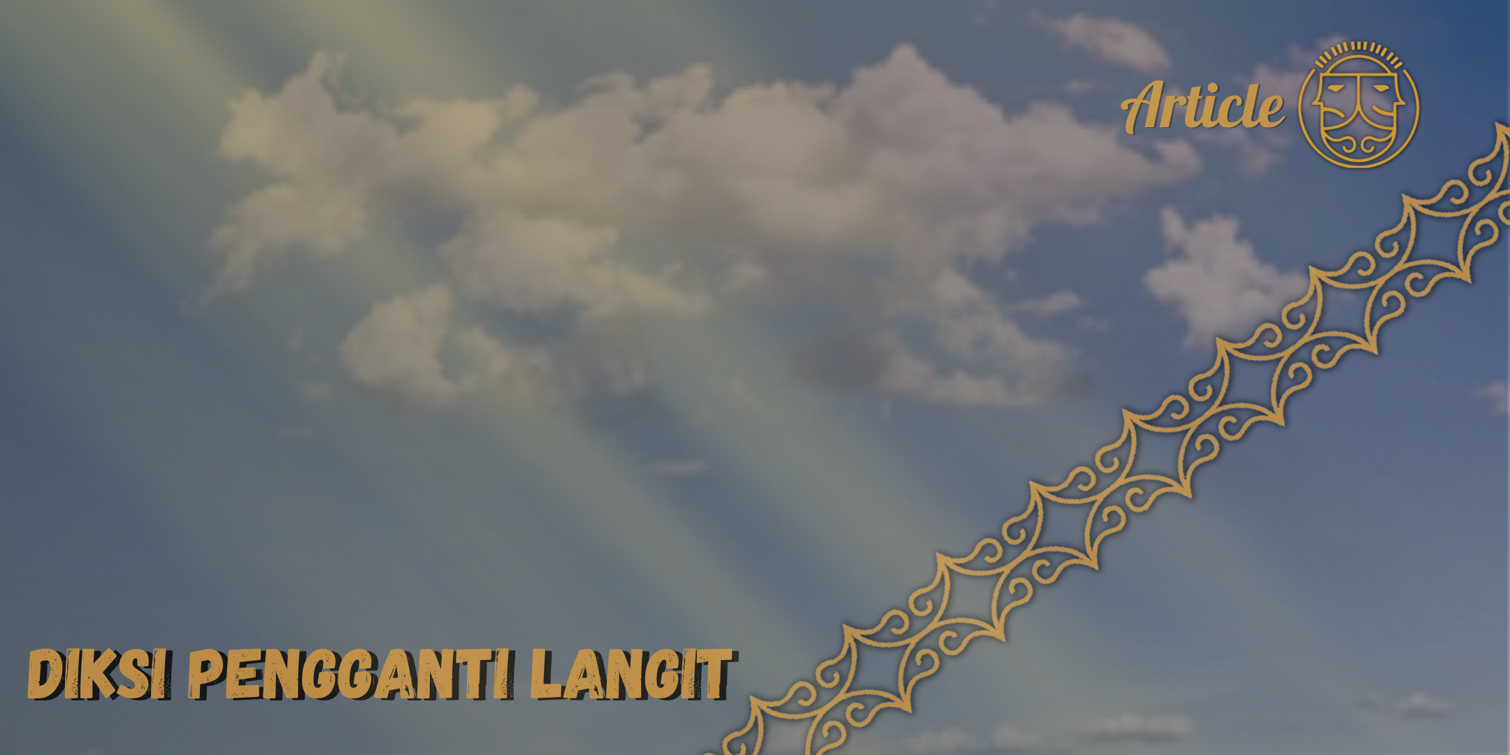 Diksi Pengganti Langit