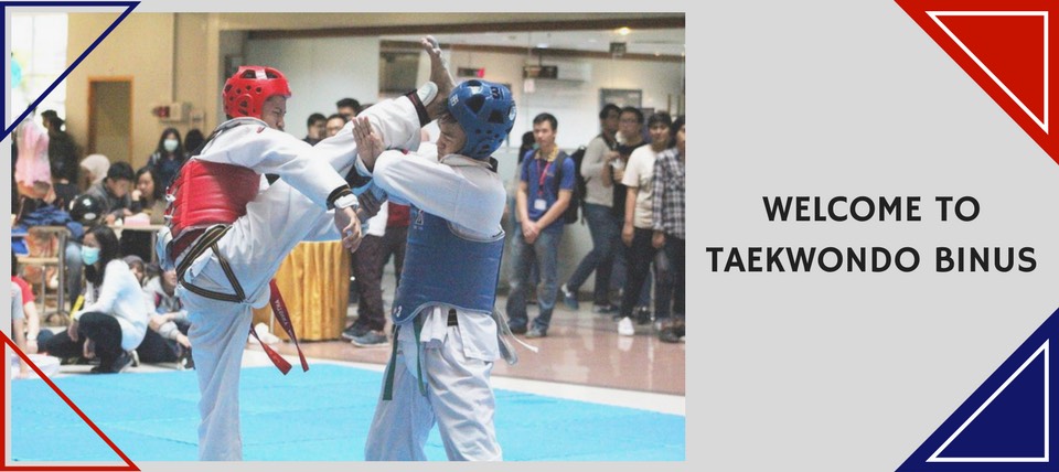 WELCOME TO TAEKWONDO BINUS