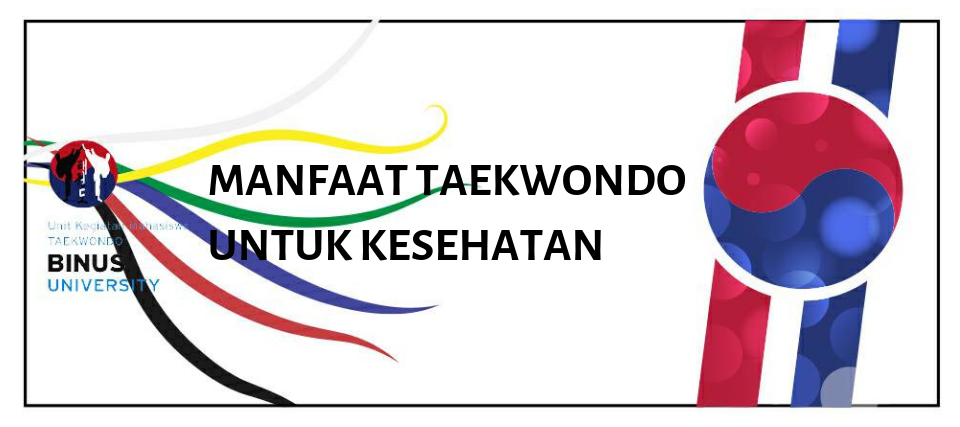 MANFAAT TAEKWONDO UNTUK KESEHATAN – Taekwondo