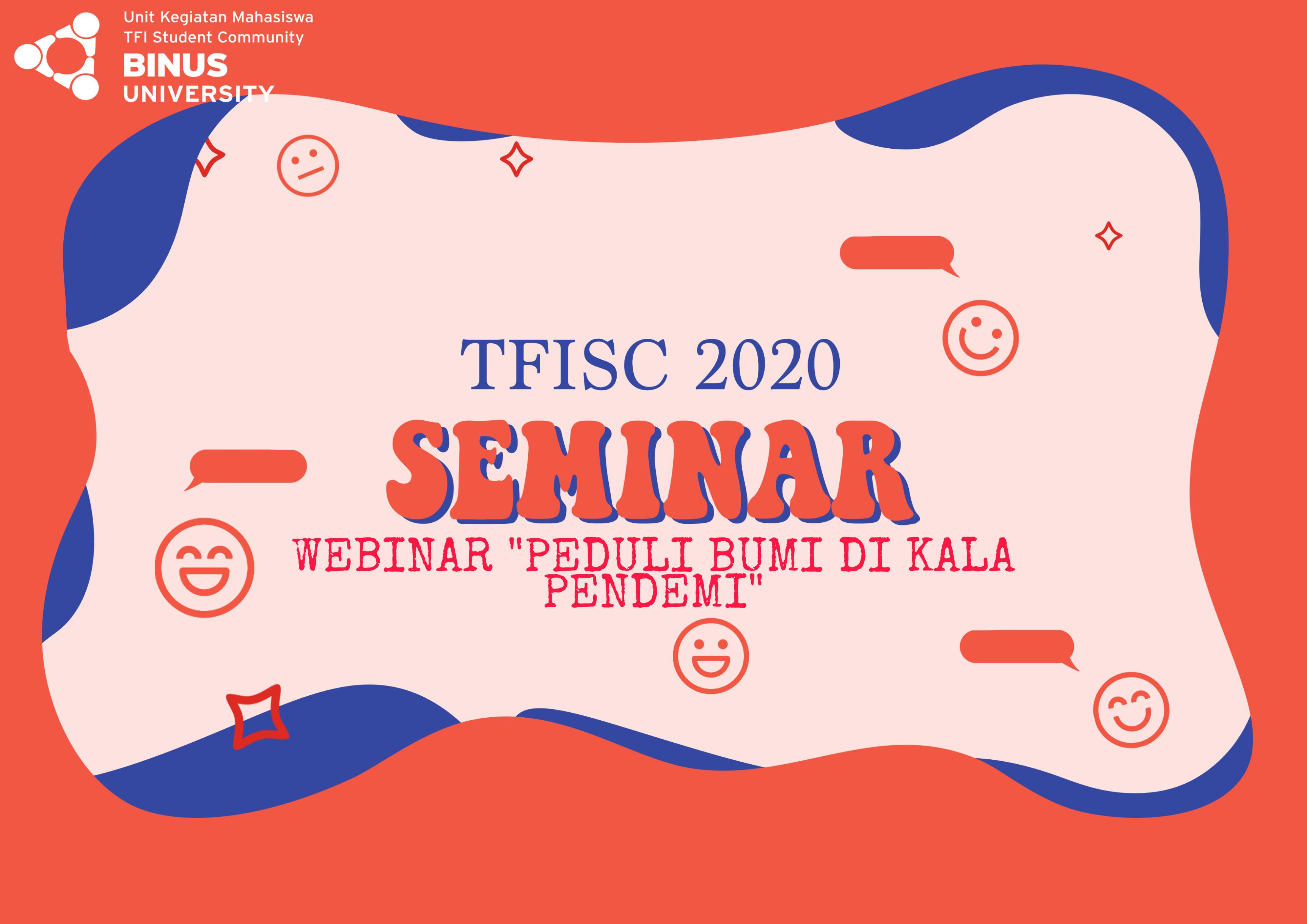 WEBINAR “PEDULI BUMI DI KALA PANDEMI”