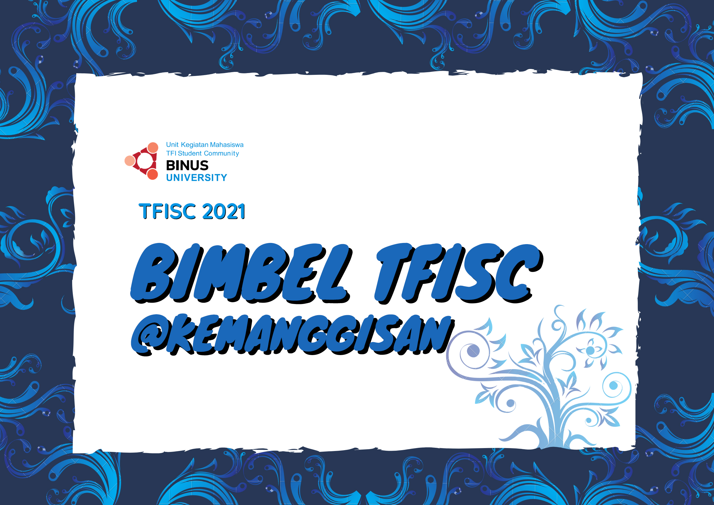Program Bimbel TFISC 2021 @Kemanggisan