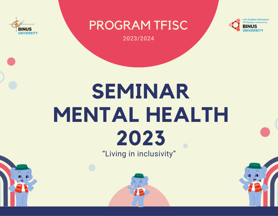 SEMINAR MENTAL HEALTH TFISC BEKASI 2023