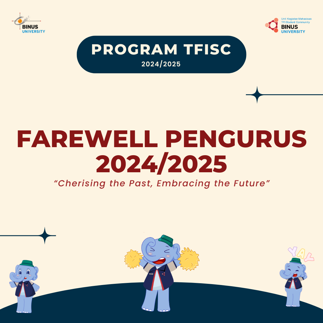 FAREWELL PENGURUS 2024/2025