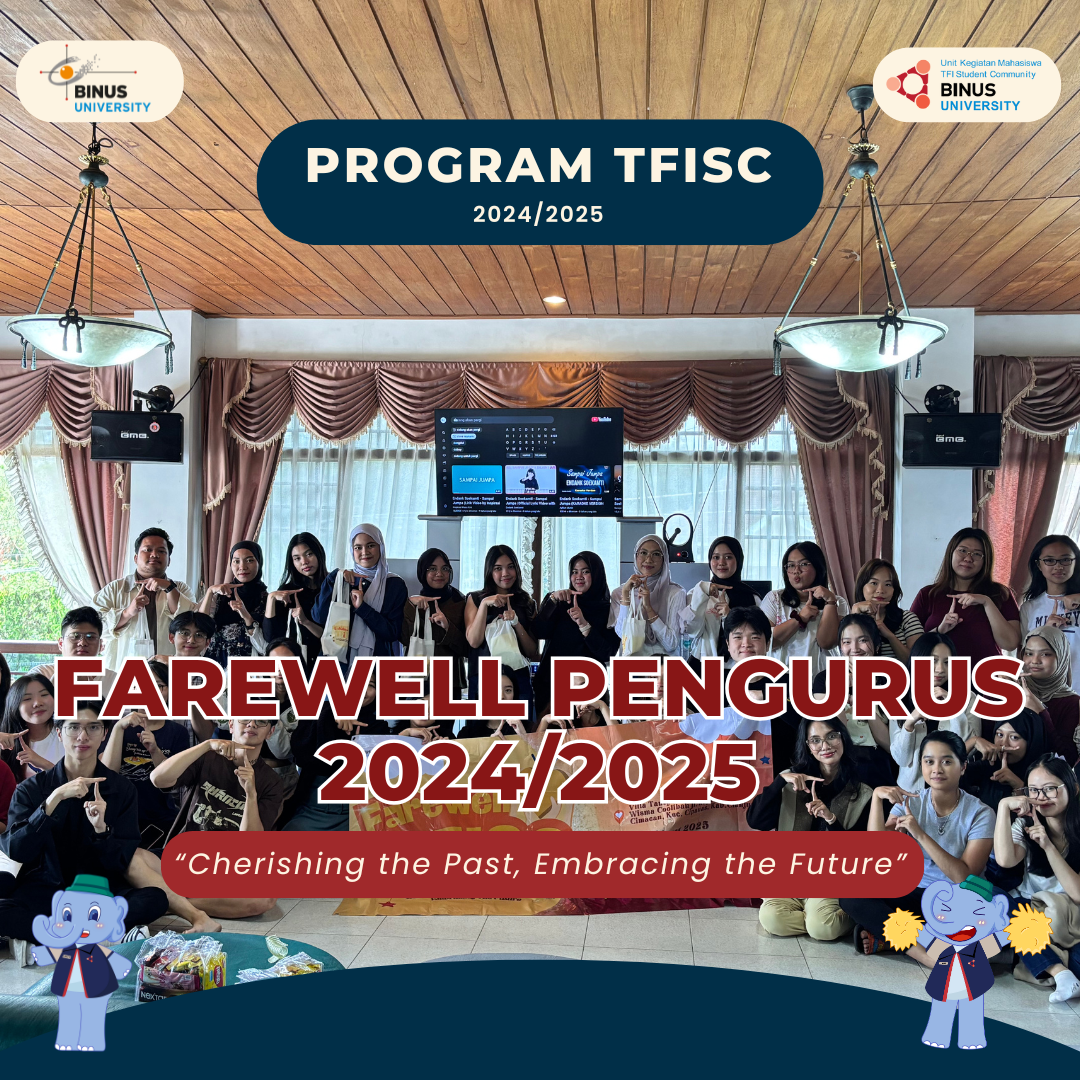 FAREWELL PENGURUS 2024/2025